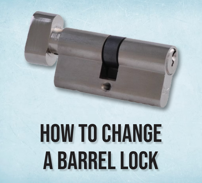 How to Change a Barrel Lock