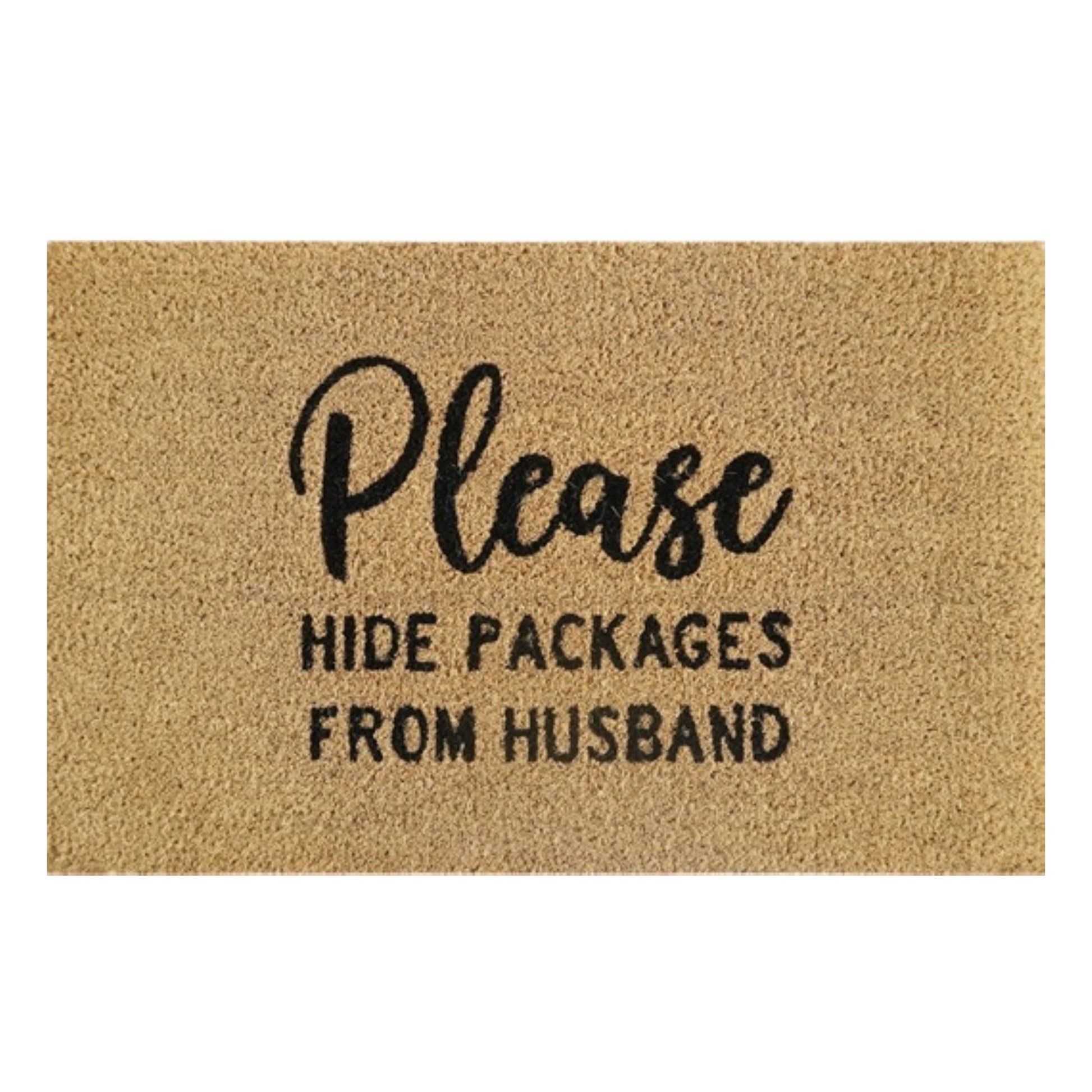 Doormat 60cm x 40cm - 'Please Hide Packages From Husband' - Best4Trade-Retail Garden watering