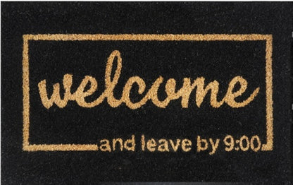 Doormat 60cm x 40cm - 'Welcome And Leave By 9:00' - Best4Trade-Retail Garden watering