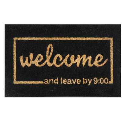 Doormat 60cm x 40cm - 'Welcome And Leave By 9:00' - Best4Trade-Retail Garden watering
