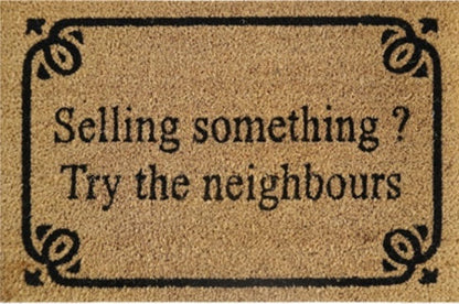Doormat 60cm x 40cm - 'Selling Something? Try The Neighbours' - Best4Trade-Retail Garden watering