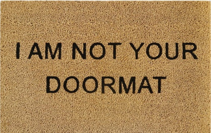 Doormat 60cm x 40cm - 'I Am Not Your Doormat' - Best4Trade-Retail Garden watering