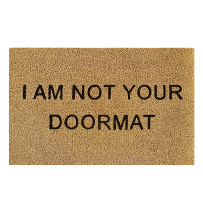 Doormat 60cm x 40cm - 'I Am Not Your Doormat' - Best4Trade-Retail Garden watering