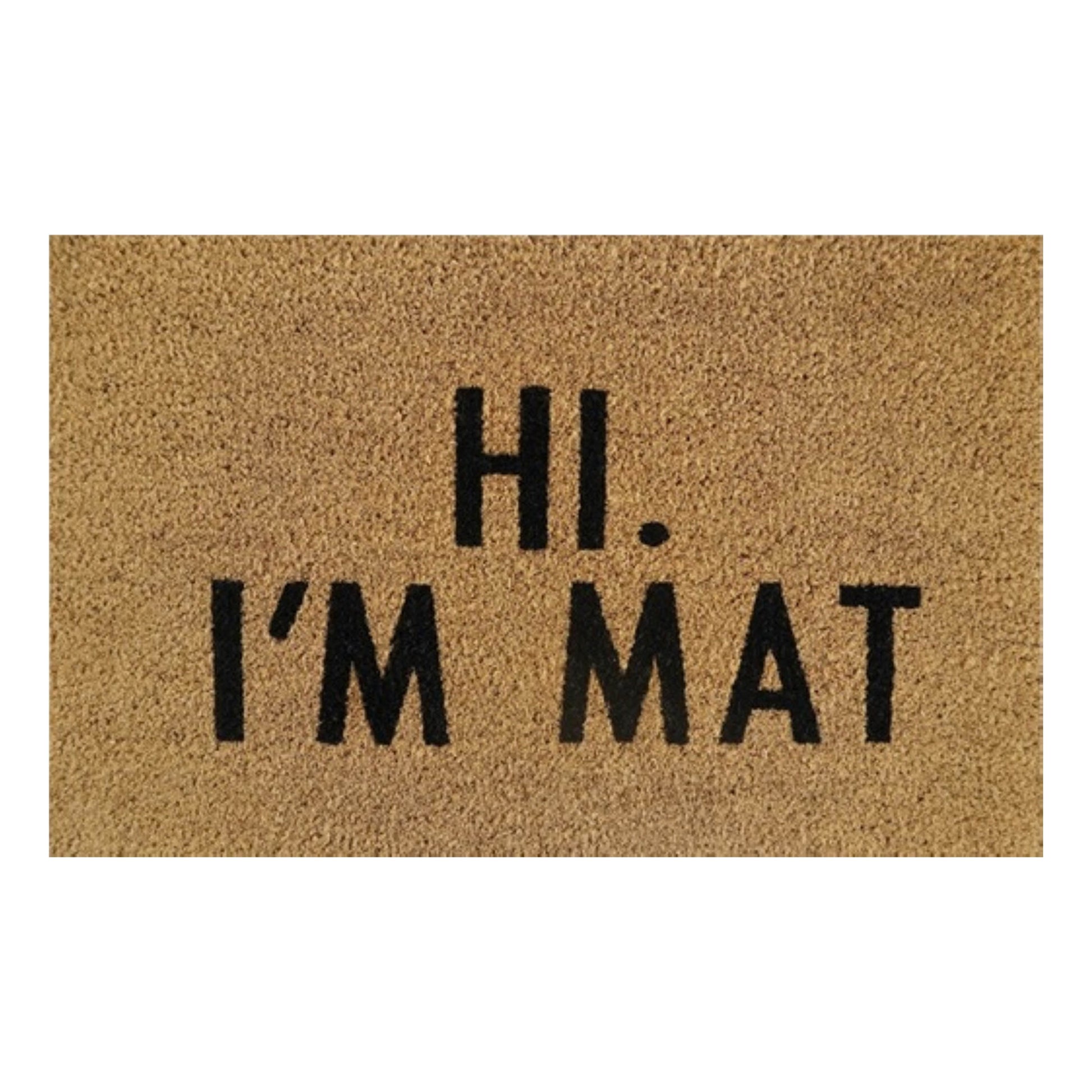 Doormat 60cm x 40cm - 'Hi. I'm Mat' - Best4Trade-Retail Garden watering