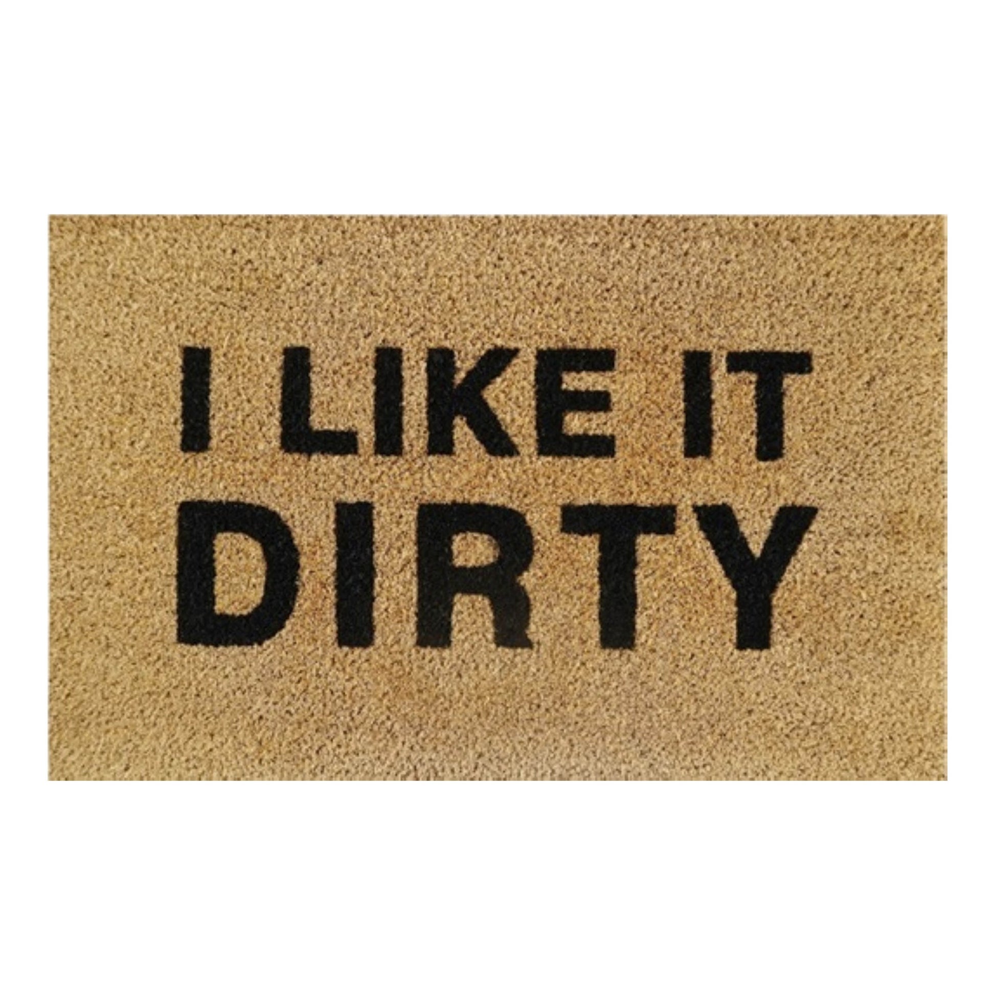 Doormat 60cm x 40cm - 'I Like It Dirty' - Best4Trade-Retail Garden watering