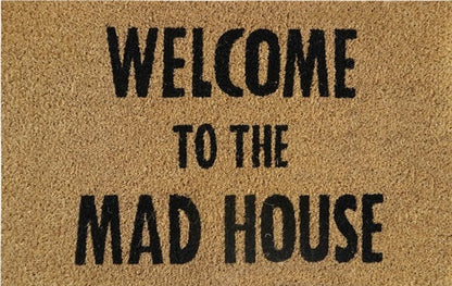 Doormat 60cm x 40cm - 'Welcome To The Mad House' - Best4Trade-Retail Garden watering