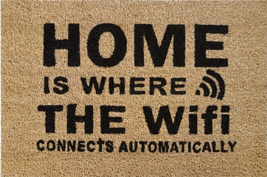 Doormat 60cm x 40cm - 'Home Is Where The WiFi Connects Automatically' - Best4Trade-Retail Garden watering