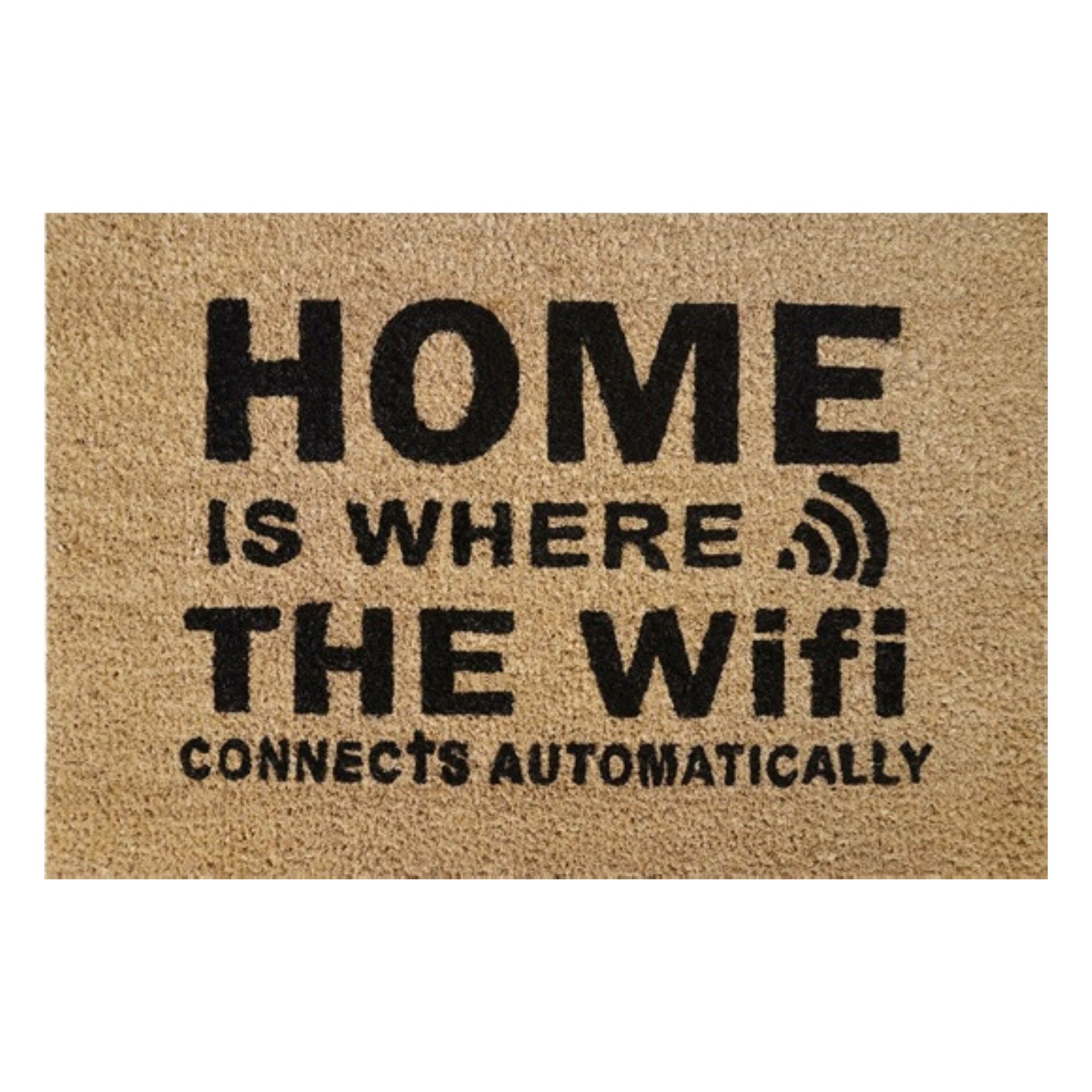 Doormat 60cm x 40cm - 'Home Is Where The WiFi Connects Automatically' - Best4Trade-Retail Garden watering